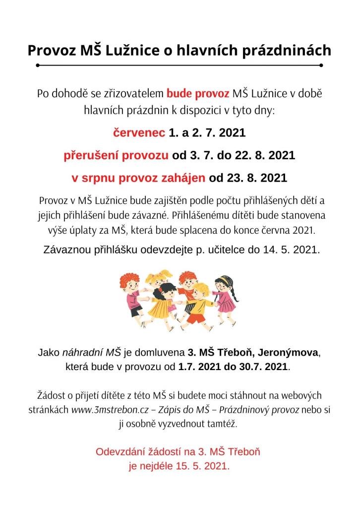 Provoz MŠ Lužnice o hlavních prázdninách